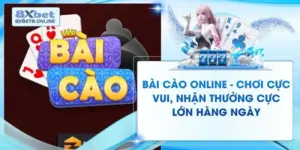 Bài Cào Online - Chơi Cực Vui, Nhận Thưởng Cực Lớn Hàng Ngày
